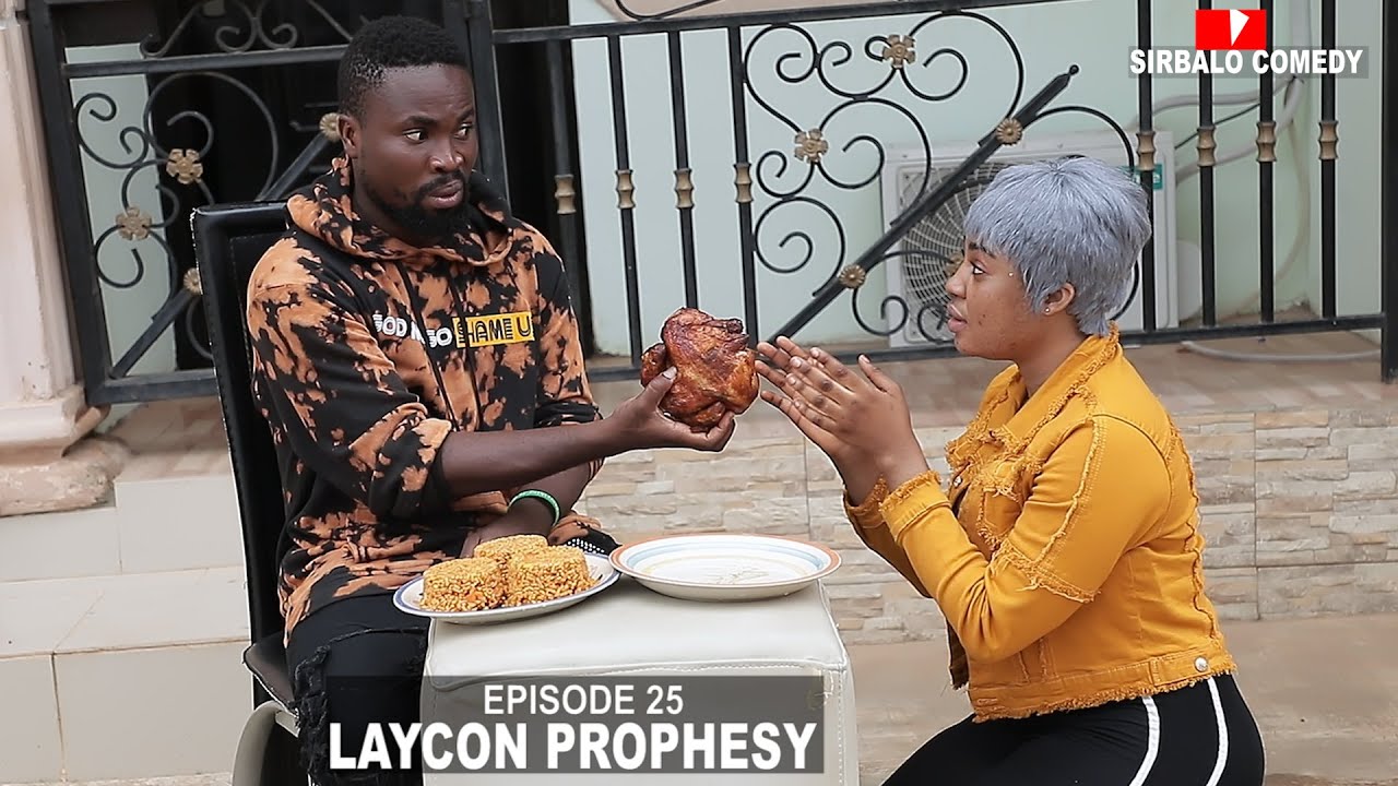 LAYCON PROPHESY – SIRBALO TV ( EPISODE 15 )